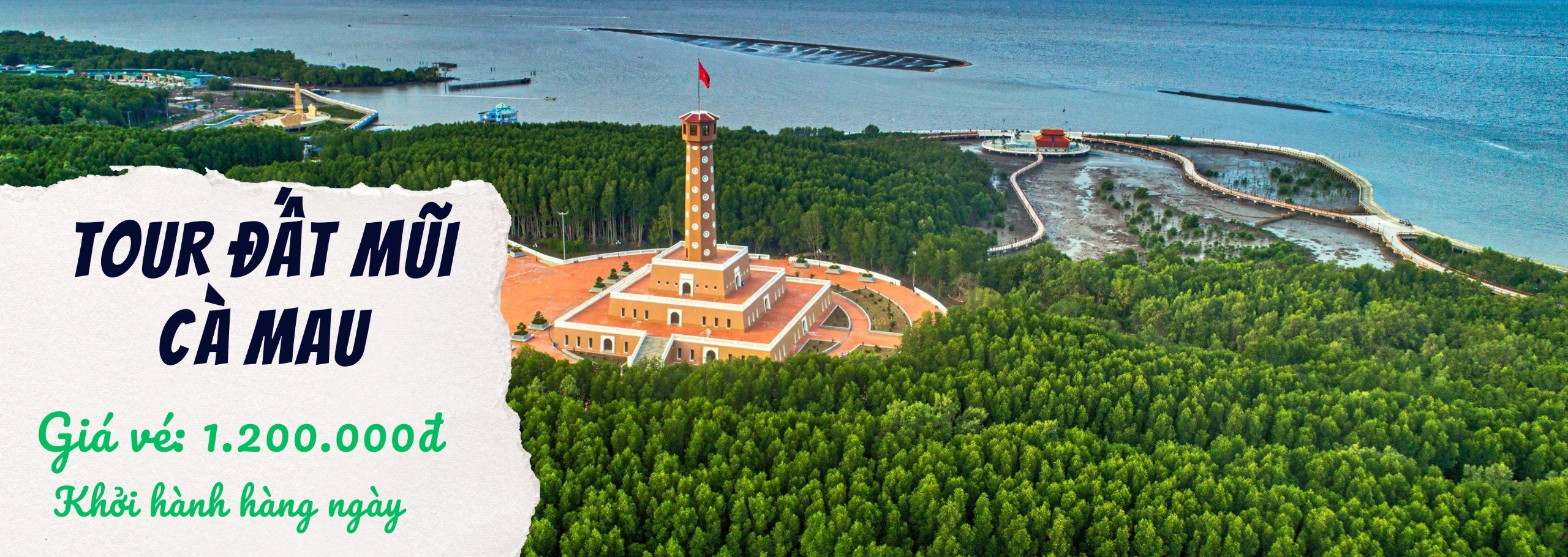 TOUR CẦN THƠ - CÀ MAU 1 NGÀY 